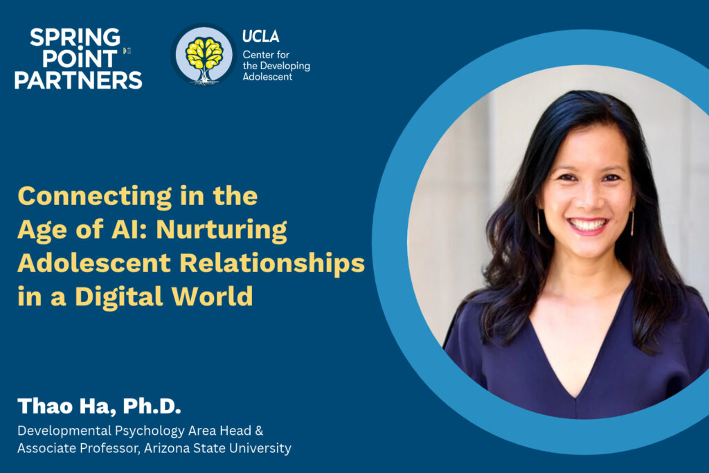 Connecting in the Age of AI with Thao Ha, Ph.D.